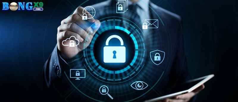 Chính sách bảo mật Bongx9 – Bảo vệ tài khoản khách hàng 100% 1 Giới thiệu cho anh em người chơi về chính sách bảo mật Bongx9