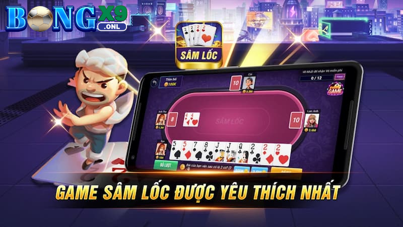 Game bài Sâm lốc - Tựa game hot hit bậc nhất tại Bongx9 2 Khám phá luật chơi game bài Sâm lốc tại sảnh cược Bongx9