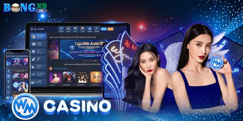 WM Casino - Nhà cung cấp cá cược online hàng đầu tại Bongx9 1 WM Casino là gì?